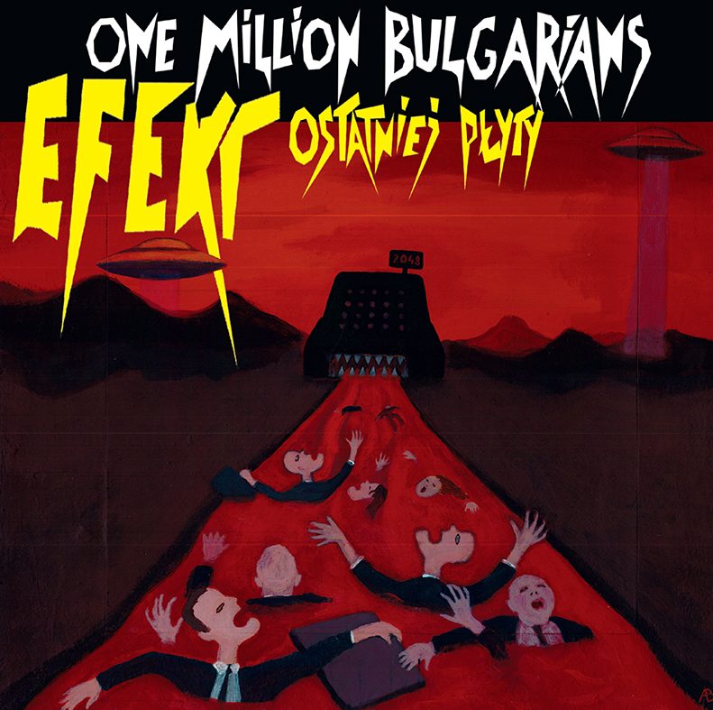 One Million Bulgarians - Efekt Ostatniej Płyty (przednia okładka)
